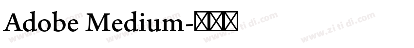 Adobe Medium字体转换